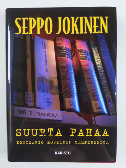 Seppo Jokinen : Suurta pahaa