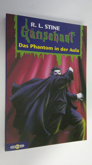 R. L. Stine : Das Phantom in der Aula