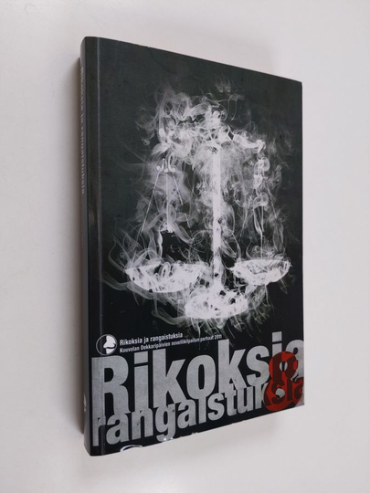 Rikoksia ja rangaistuksia : Kouvolan dekkaripäivien novellikilpailun parhaat 2011