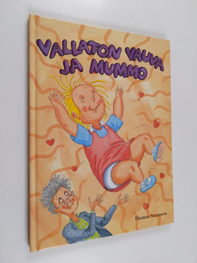 Thomas Svensson : Vallaton vauva ja mummo