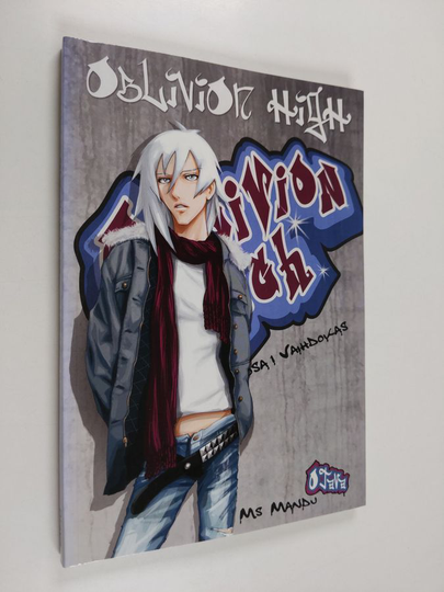 nimimerkki Ms Mandu : Vaihdokas - Oblivion high Osa 1