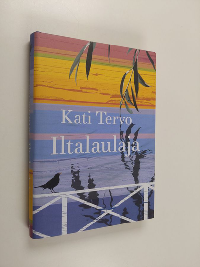 Kati Tervo : Iltalaulaja
