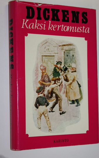 Charles Dickens : Kaksi kertomusta : Jouluilta ; Uudenvuoden kellot