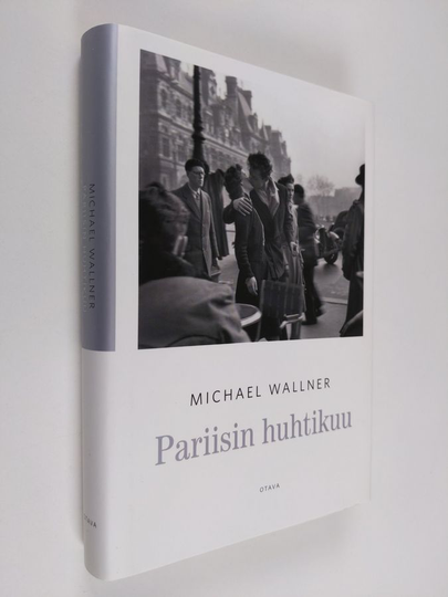Michael Wallner : Pariisin huhtikuu