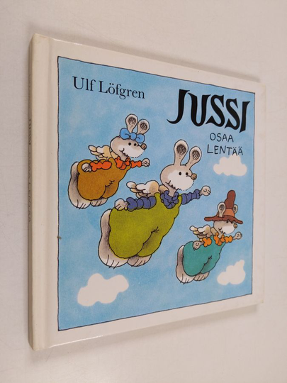 Ulf Löfgren : Jussi osaa lentää