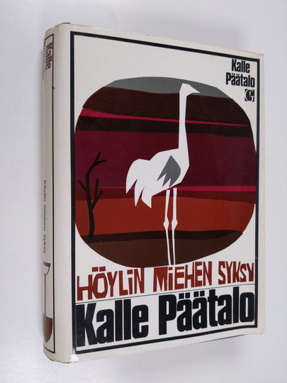 Kalle Päätalo : Höylin miehen syksy