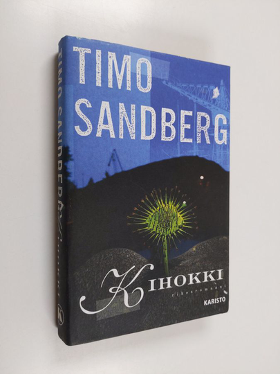 Timo Sandberg : Kihokki : rikosromaani