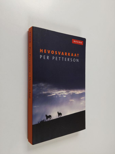 Per Petterson : Hevosvarkaat