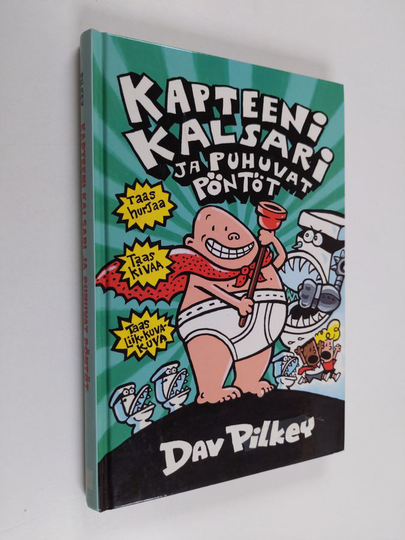 Dav Pilkey : Kapteeni Kalsari ja puhuvat pöntöt