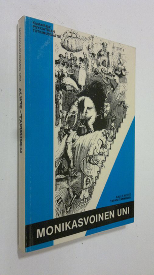 Kalle ym. Achte (toim.) : Monikasvoinen uni