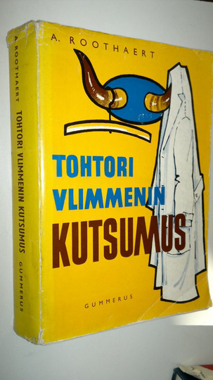 A Roothaert : Tohtori Vlimmenin kutsumus