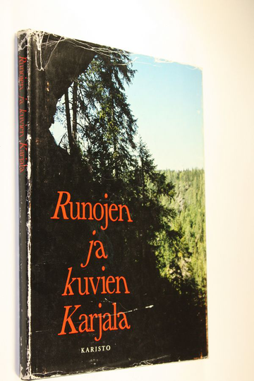 Hannu Sarrala (toim.) : Runojen ja kuvien Karjala