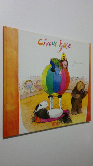 Janosch : Circus Hase
