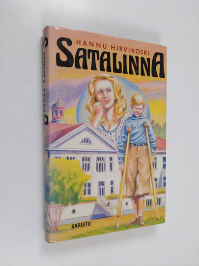 Hannu Hirvikoski : Satalinna