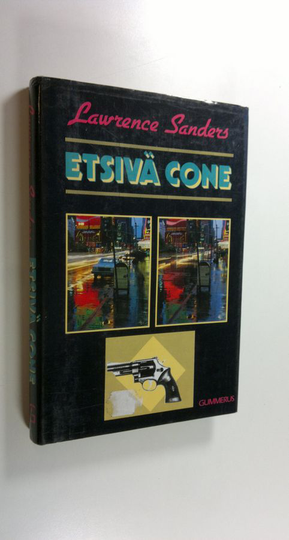 Lawrence Sanders : Etsivä Cone
