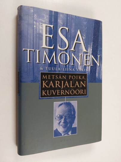 Tuula-Liina Varis ym. : Metsän poika, Karjalan kuvernööri