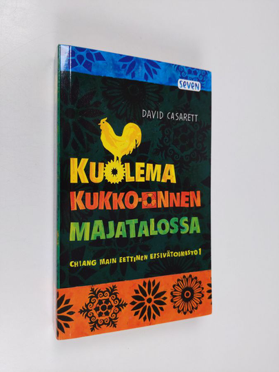 David Casarett : Kuolema Kukko-onnen majatalossa