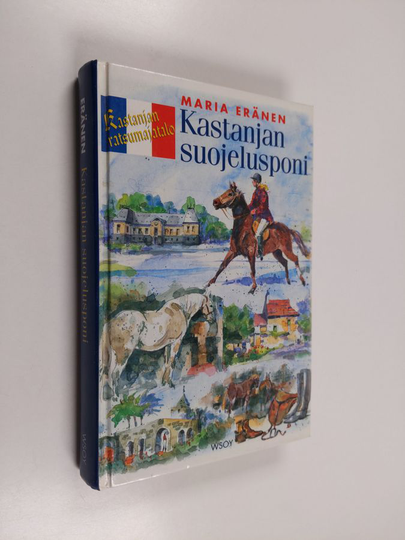 Maria Eränen : Kastanjan suojelusponi