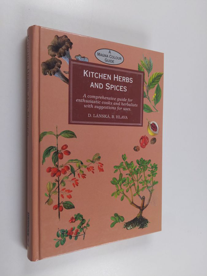 Bohumír Hlava : Kitchen herbs and spices