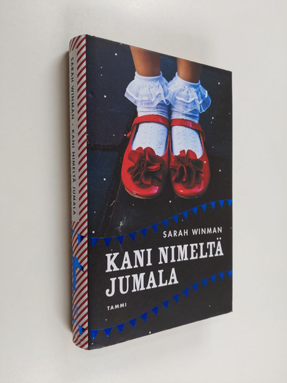Sarah Winman : Kani nimeltä Jumala