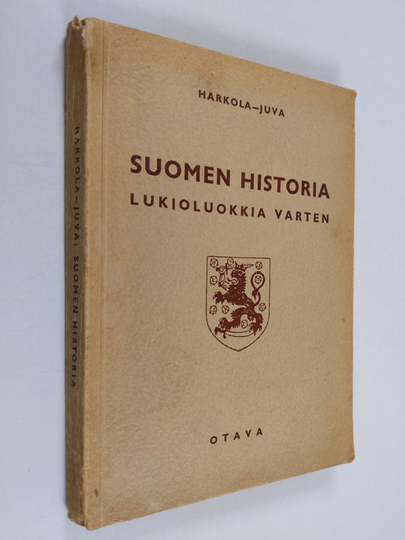 Uolevi Harkola : Suomen historia lukioluokkia varten