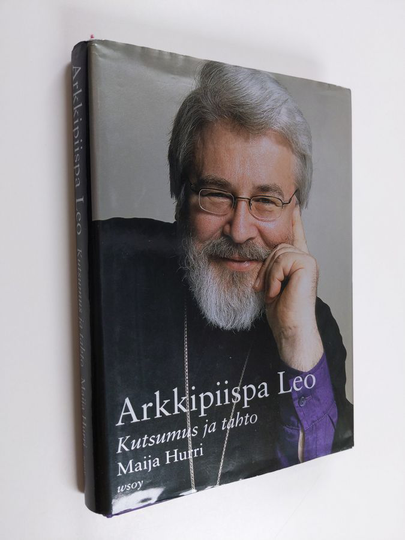 Maija Hurri : Arkkipiispa Leo : kutsumus ja tahto
