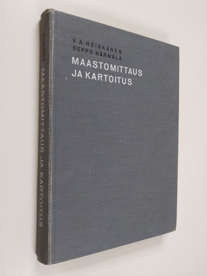 V. A. Heiskanen : Maastomittaus ja kartoitus