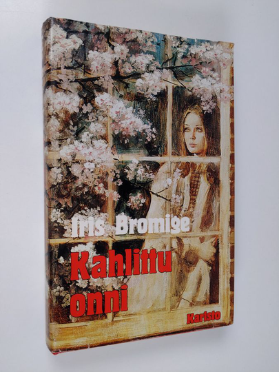 Iris Bromige : Kahlittu onni