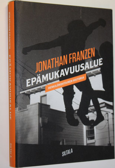 Jonathan Franzen : Epämukavuusalue : henkilökohtainen historia