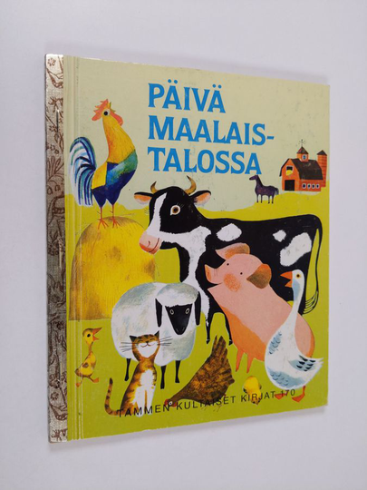 Nancy Fielding Hulick : Päivä maalaistalossa