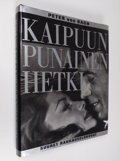 Peter von Bagh : Kaipuun punainen hetki