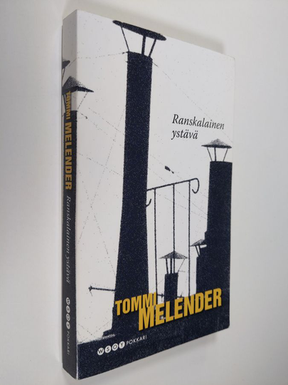 Tommi Melender : Ranskalainen ystävä
