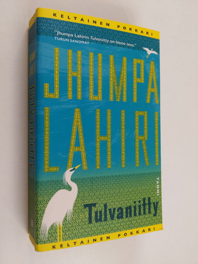 Jhumpa Lahiri : Tulvaniitty