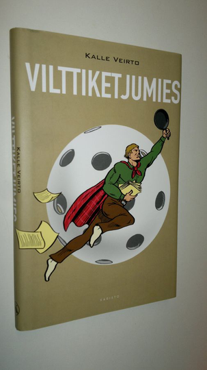 Kalle Veirto : Vilttiketjumies