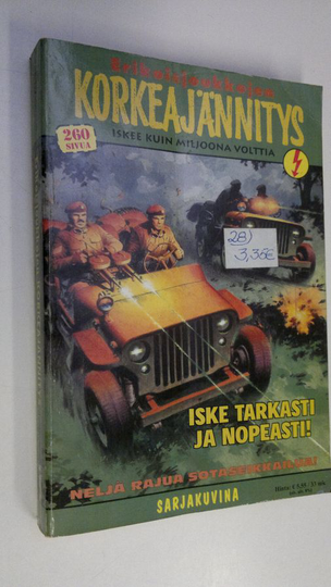 Erikoisjoukkojen korkeajännitys 6b/2001 : Iske tarkasti ja nopeasti!