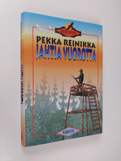 Pekka Reinikka : Jahtia vuorotta