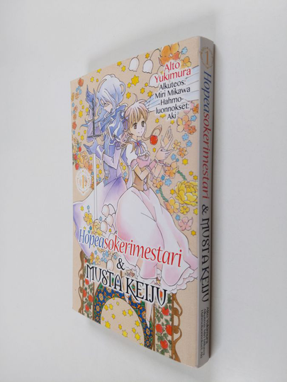 Alto Yukimura : Hopeasokerimestari & musta keiju 1