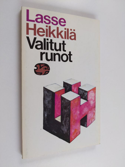 Lasse Heikkilä : Valitut runot