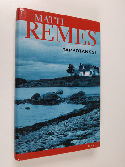 Matti Remes : Tappotanssi