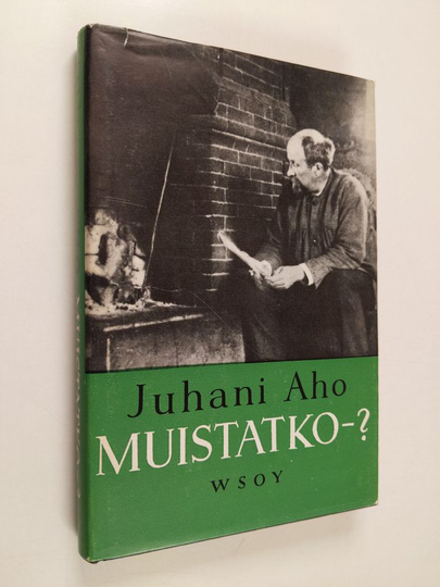 Juhani Aho : Muistatko-?