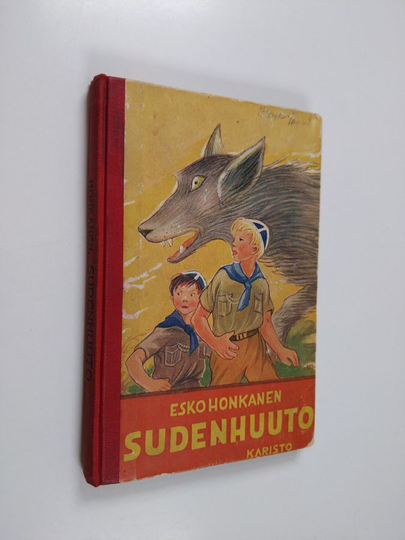 Jouni Kaito : Sudenhuuto : seikkailukertomus rajaseudulta