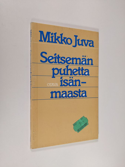 Mikko Juva : Seitsemän puhetta isänmaasta