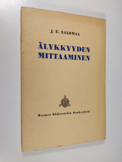 J. E. Salomaa : Älykkyyden mittaaminen Suomen oloihin sovelletulla Binet'n-tyyppisellä testistöllä