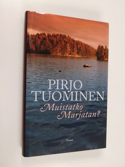 Pirjo Tuominen : Muistatko Marjatan : jännitysromaani