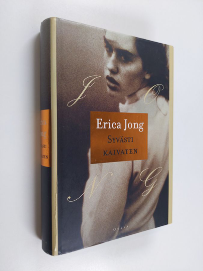 Erica Jong : Syvästi kaivaten