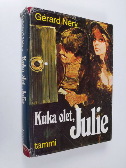 Gerard Nery : Kuka olet, julie