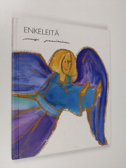 Maija Paavilainen : Enkeleitä