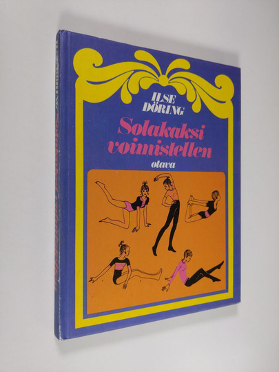 Ilse Döring : Solakaksi voimistellen