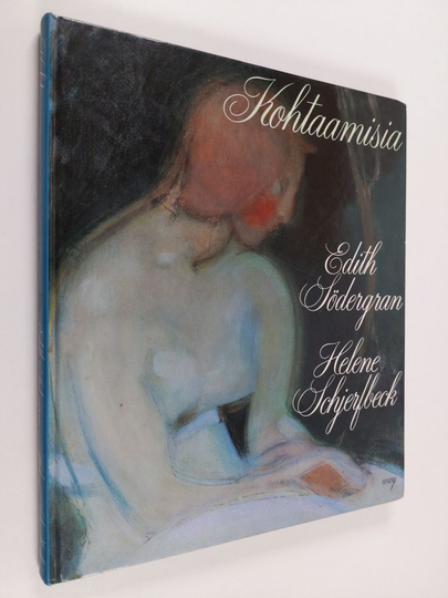 Edith Södergran : Kohtaamisia