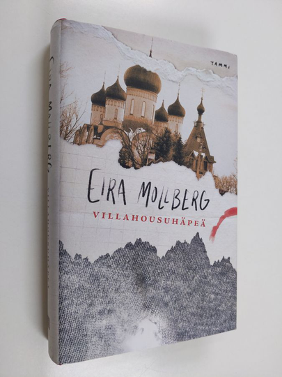 Eira Mollberg : Villahousuhäpeä
